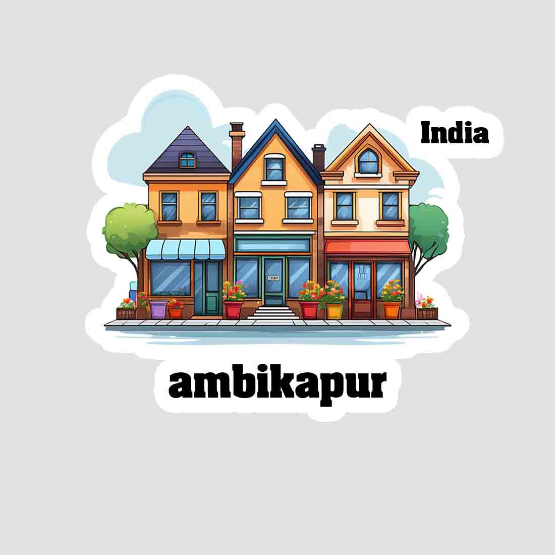 Ambikapur Three Home Offiec Shop Town Sticker & Magnet | Home Town Souvenirs