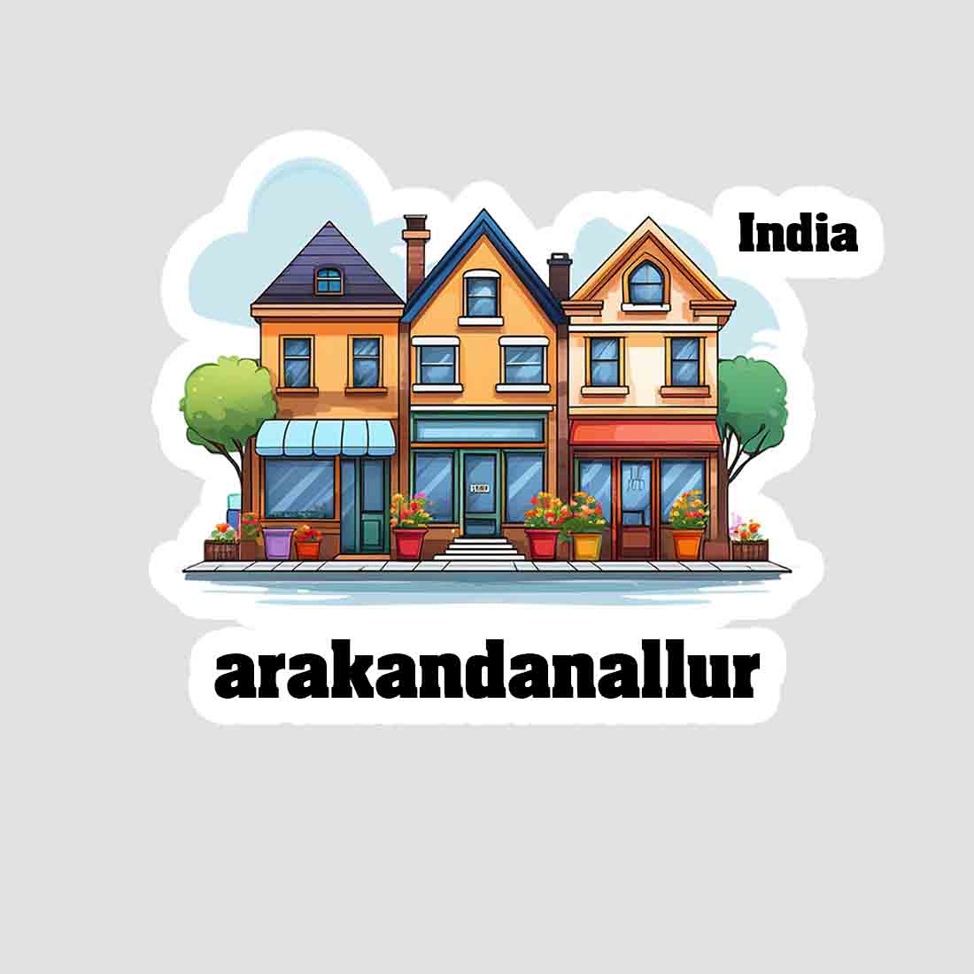 Arakandanallur Three Home Offiec Shop Town Sticker & Magnet | Home Town Souvenirs