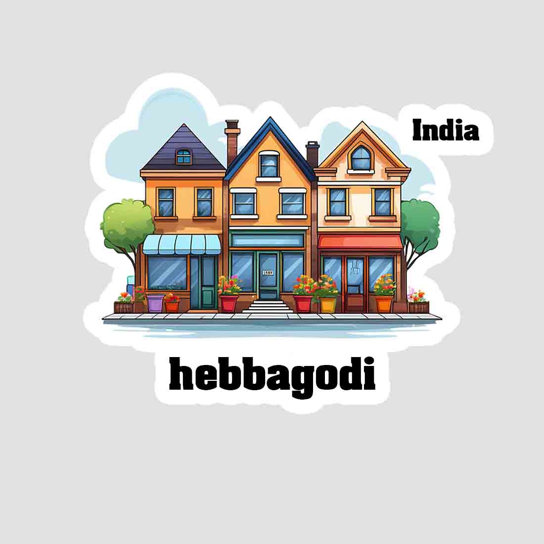 Hebbagodi Three Home Offiec Shop Town Sticker & Magnet | Home Town Souvenirs