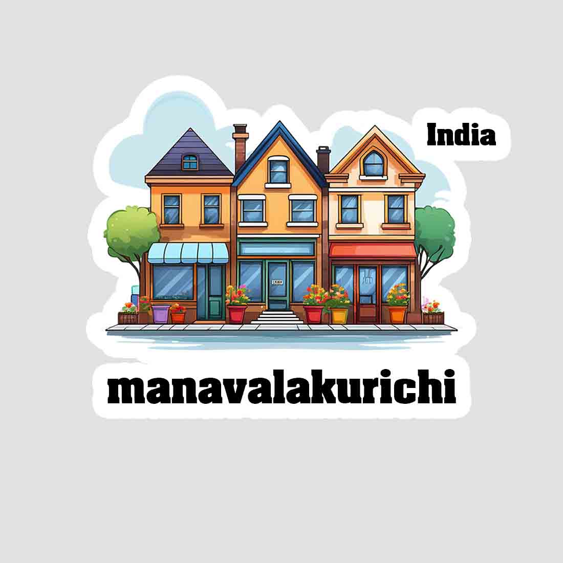 Manavalakurichi Three Home Offiec Shop Town Sticker & Magnet | Home Town Souvenirs