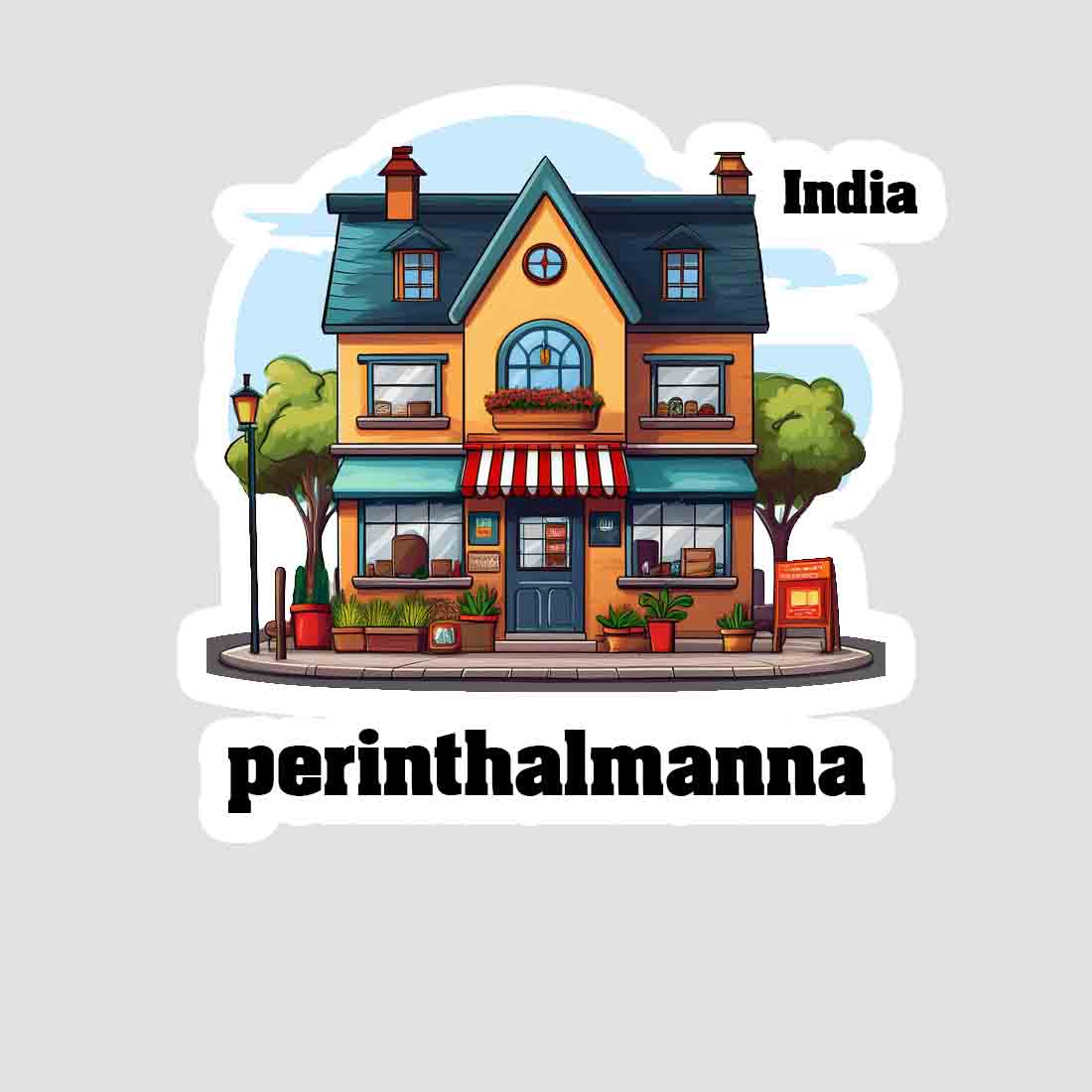 Perinthalmanna Sticker & Magnet | Home Town Souvenirs