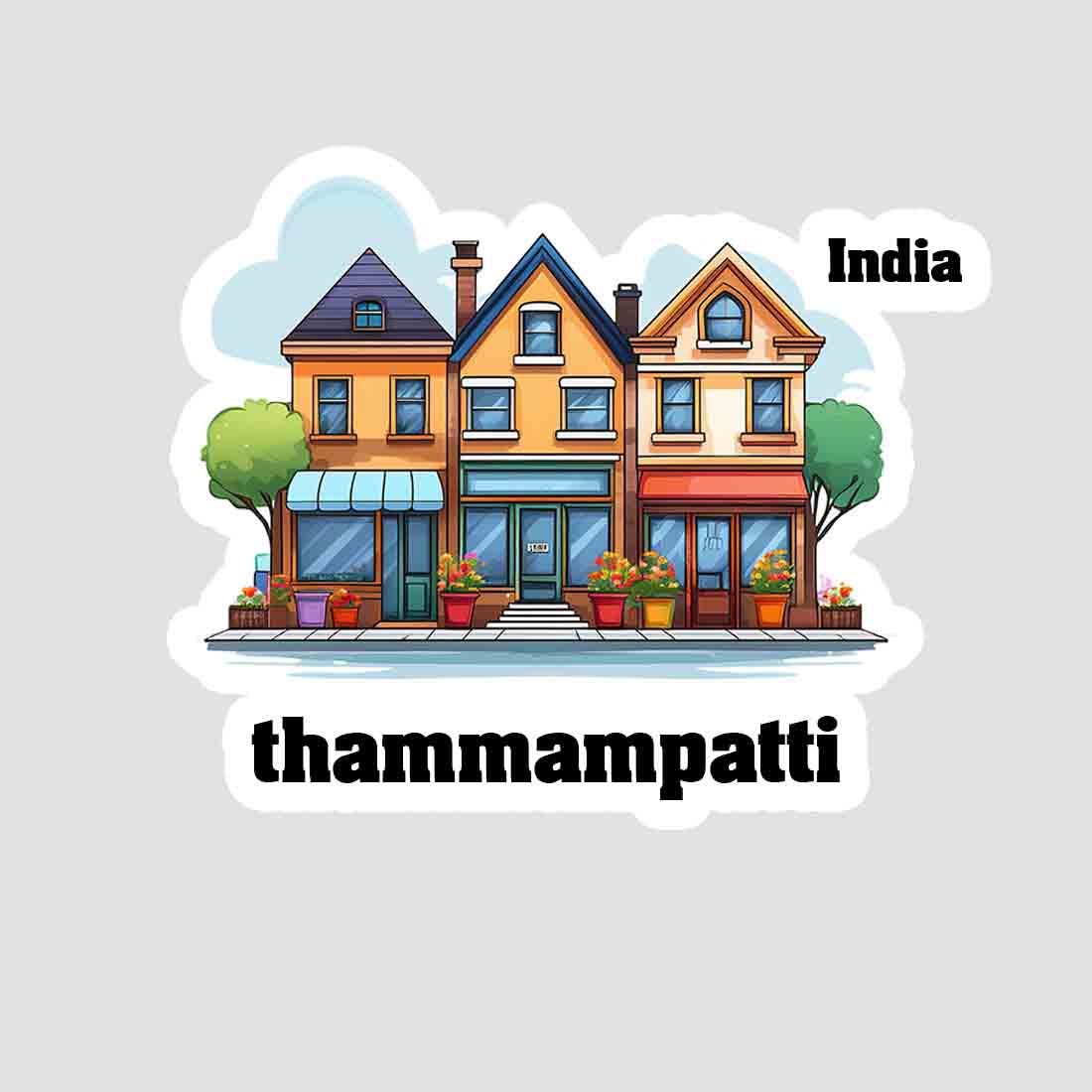Thammampatti Three Home Offiec Shop Town Sticker & Magnet | Home Town Souvenirs