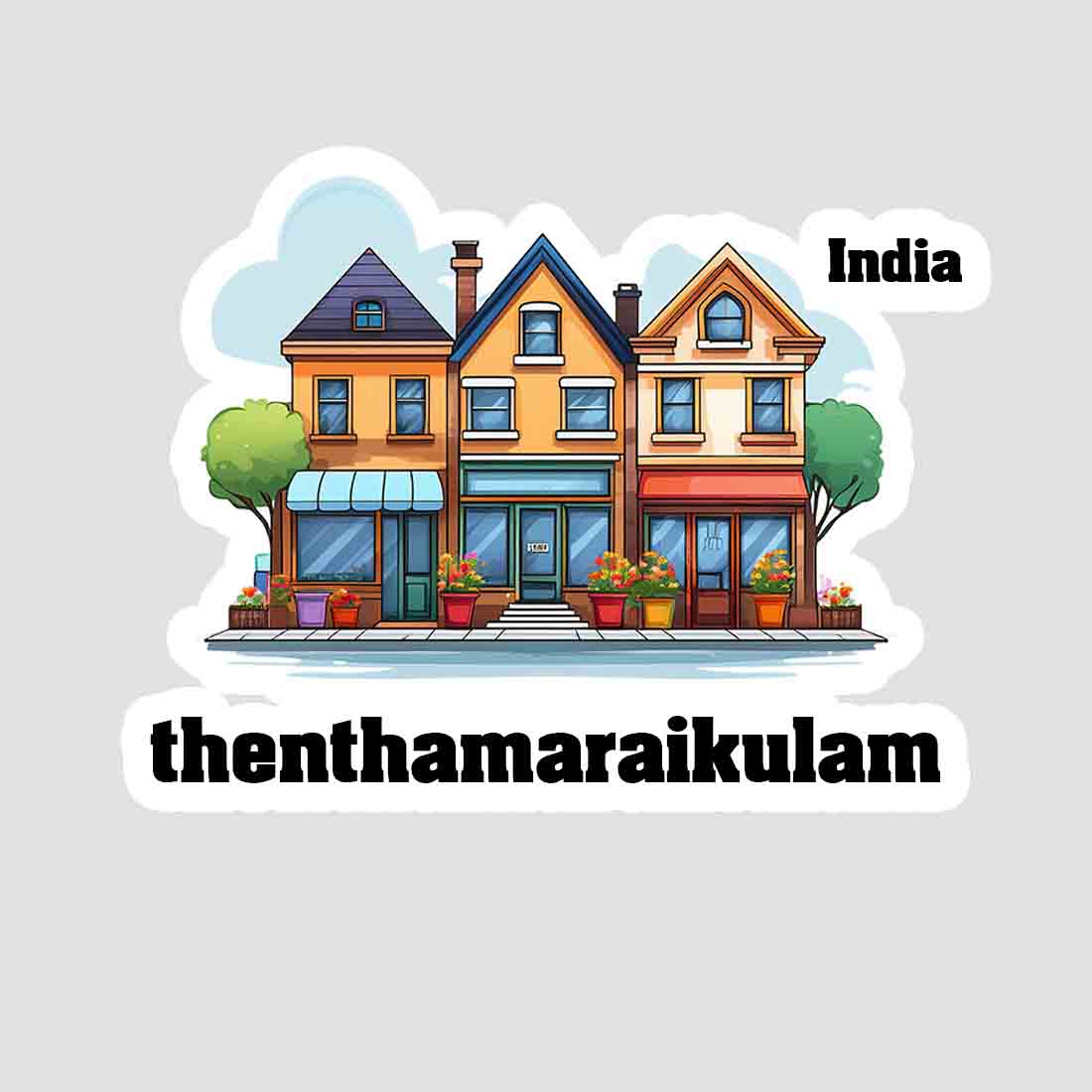 Thenthamaraikulam Three Home Offiec Shop Town Sticker & Magnet | Home Town Souvenirs