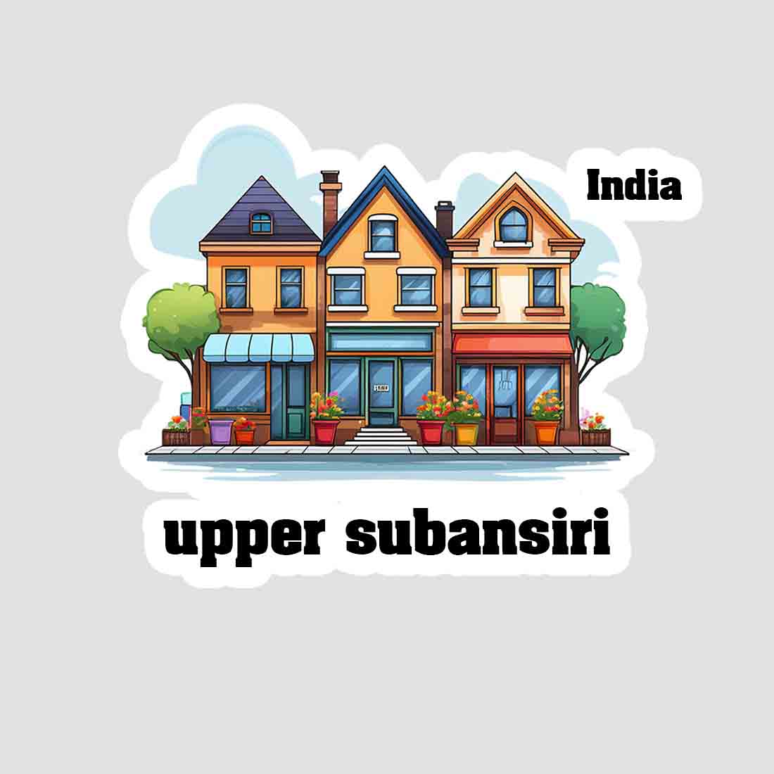 Upper Subansiri Three Home Offiec Shop Town Sticker & Magnet | Home Town Souvenirs