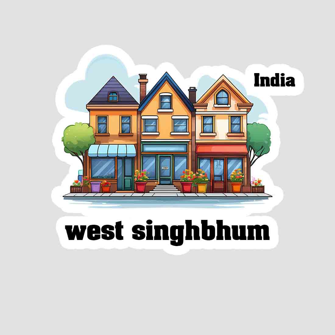 West Singhbhum Three Home Offiec Shop Town Sticker & Magnet | Home Town Souvenirs